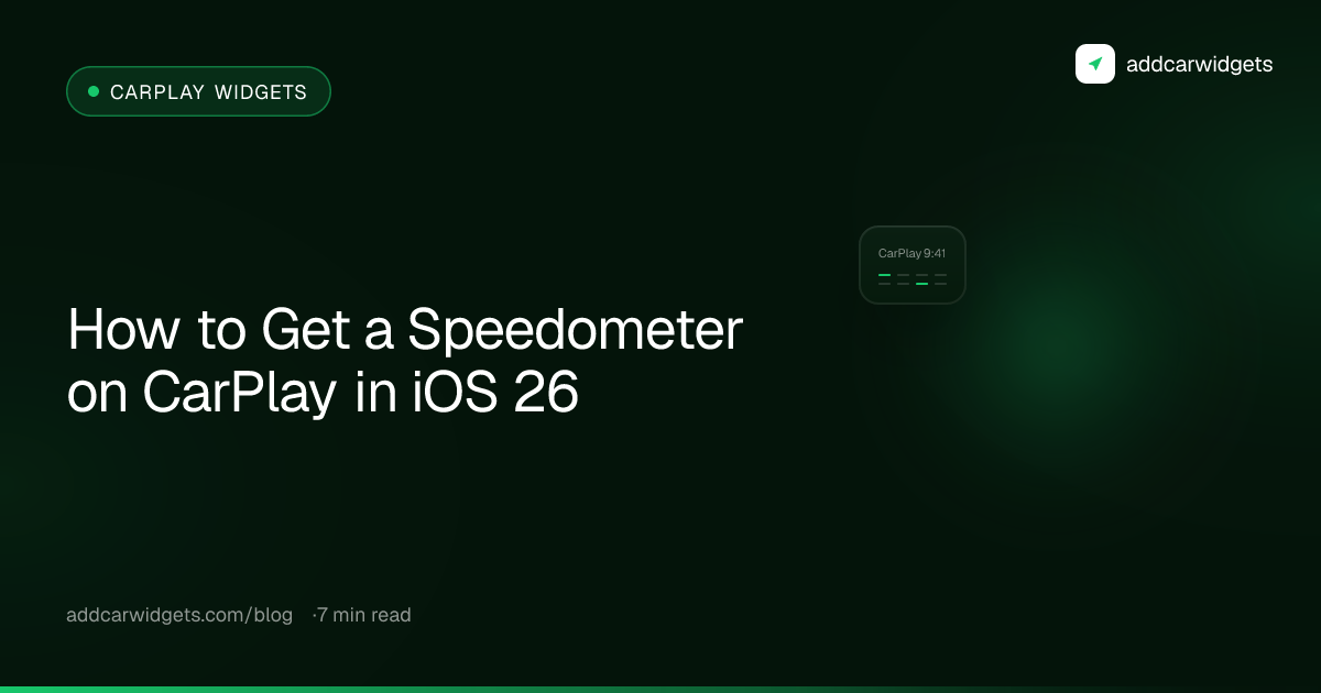 How to Get a Speedometer on CarPlay in iOS 26