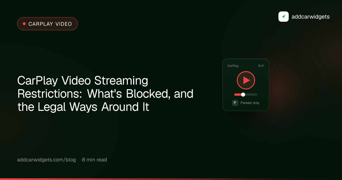 CarPlay Video Streaming Restrictions: What's Blocked, and the Legal Ways Around It