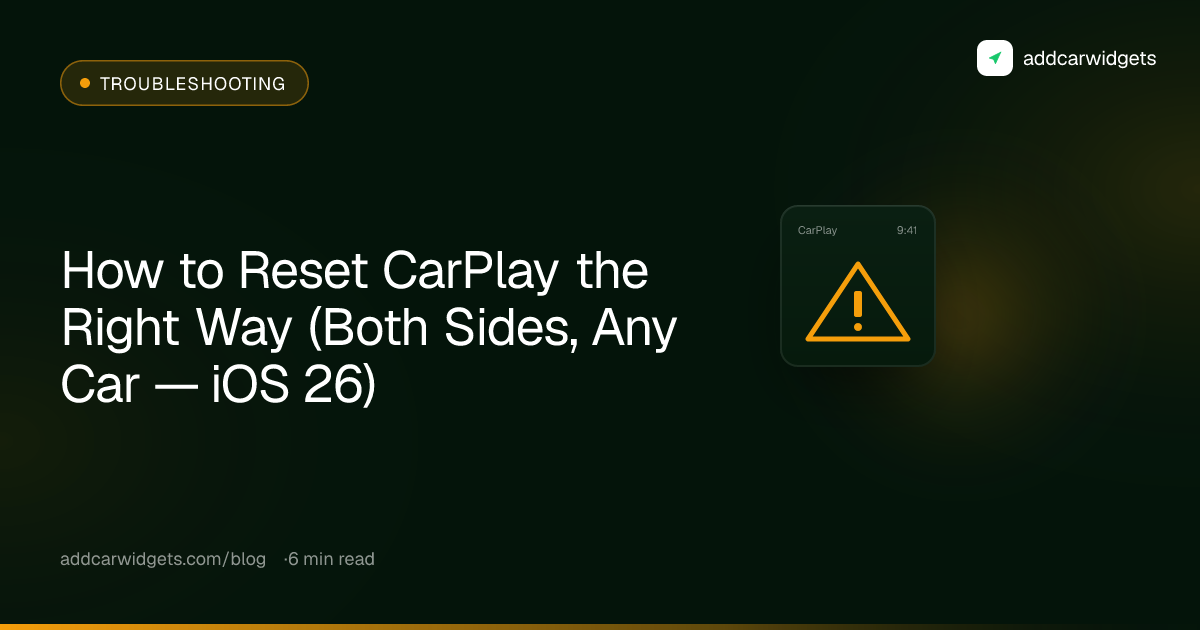 How to Reset CarPlay the Right Way (Both Sides, Any Car — iOS 26)