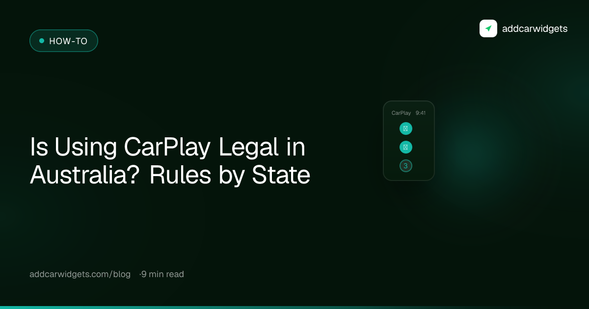 Is Using CarPlay Legal in Australia? Rules by State