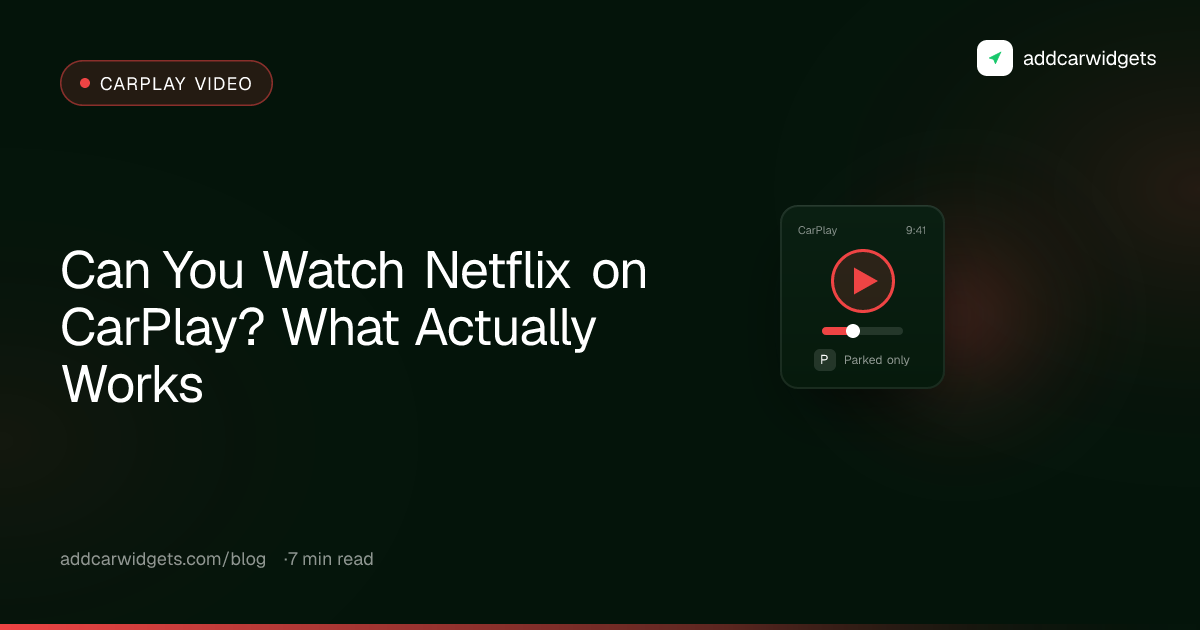 Can You Watch Netflix on CarPlay? What Actually Works
